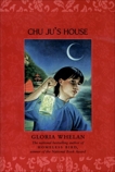 Chu Ju's House, Whelan, Gloria