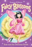 Fairy Blossoms #3: Rose and the Delicious Secret, Williams, Suzanne