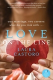 Love on the Line: A Novel, Castoro, Laura