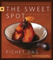 The Sweet Spot: Asian-Inspired Desserts, Ong, Pichet & Ko, Genevieve