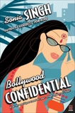 Bollywood Confidential, Singh, Sonia