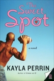 The Sweet Spot, Perrin, Kayla