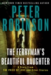 The Ferryman's Beautiful Daughter, Robinson, Peter