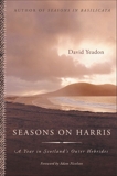 Seasons on Harris: A Year in Scotland's Outer Hebrides, Yeadon, David