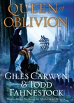 Queen of Oblivion, Carwyn, Giles & Fahnestock, Todd