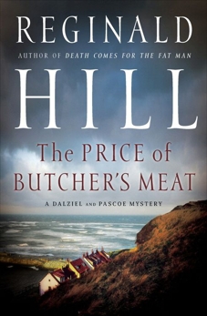 The Price of Butcher's Meat, Hill, Reginald