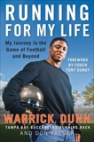 Running for My Life: My Journey in the Game of Football and Beyond, Dunn, Warrick & Yaeger, Don