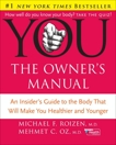 Do You Mind: Your Brain and Nervous System, Roizen, Michael F. & Oz, Mehmet C.