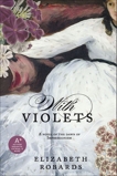 With Violets, Robards, Elizabeth