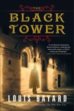 The Black Tower: A Novel, Bayard, Louis