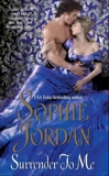 Surrender to Me, Jordan, Sophie