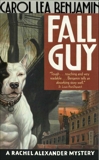 Fall Guy: A Rachel Alexander Mystery, Benjamin, Carol Lea