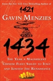 1434: The Year a Magnificent Chinese Fleet Sailed to Italy and Ignited the Renaissance, Menzies, Gavin