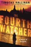 The Fourth Watcher: A Bangkok Thriller, Hallinan, Timothy