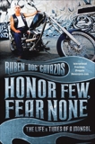 Honor Few, Fear None: The Life and Times of a Mongol, Cavazos, Ruben
