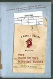 The Case of the Missing Books: A Mobile Library Mystery, Sansom, Ian