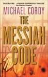 The Messiah Code, Cordy, Michael