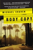 Body Copy: A Novel, Craven, Michael