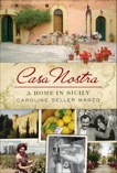 Casa Nostra: A Home in Sicily, Manzo, Caroline Seller