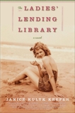 The Ladies' Lending Library: A Novel, Keefer, Janice Kulyk