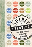 Spirit of Service: Your Daily Stimulus for Making a Difference, HarperCollins Publishers