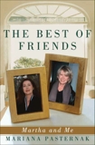 The Best of Friends: Martha and Me, Pasternak, Mariana