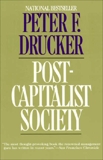 Post-Capitalist Society, Drucker, Peter F.