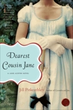 Dearest Cousin Jane: A Jane Austen Novel, Pitkeathley, Jill