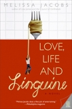 Love, Life and Linguine, Jacobs, Melissa