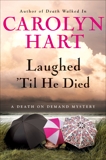 Laughed 'Til He Died: A Death on Demand Mystery, Hart, Carolyn