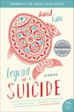 Legend of a Suicide: Stories, Vann, David