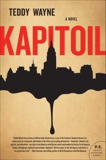 Kapitoil: A Novel, Wayne, Teddy