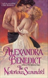 The Notorious Scoundrel, Benedict, Alexandra