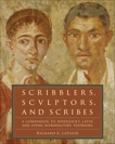 Scribblers, Sculptors, and Scribes: A Companion to Wheelock's Latin and Other Introductory Textbooks, LaFleur, Richard A.