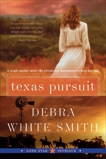 Texas Pursuit: Lone Star Intrigue #2, Smith, Debra White