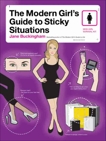 The Modern Girl's Guide to Sticky Situations, Buckingham, Jane