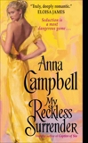 My Reckless Surrender, Campbell, Anna