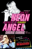 Neon Angel: A Memoir of a Runaway, O'Neill, Tony & Currie, Cherie