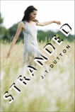 Stranded, Dutton, J. T.