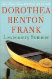 Lowcountry Summer: A Plantation Novel, Frank, Dorothea Benton