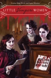 Little Vampire Women, Alcott, Louisa May & Messina, Lynn