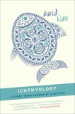 Ichthyology: A Short Story from Legend of a Suicide, Vann, David