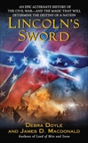 Lincoln's Sword, Doyle, Debra & Macdonald, James