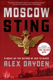 Moscow Sting: A Novel, Dryden, Alex