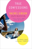 True Confessions, Gibson, Rachel