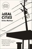 Ideal Cities: Poems, Meitner, Erika