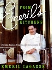 From Emeril's Kitchens: Favorite Recipes from Emeril's Restaurants, Lagasse, Emeril