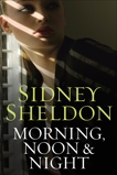 Morning Noon & Night, Sheldon, Sidney