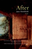 After: Poems, Hirshfield, Jane