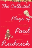 The Collected Plays of Paul Rudnick, Rudnick, Paul